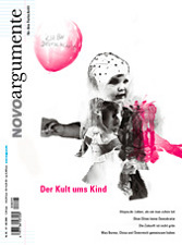 NovoArgumente 95 (7–8 2008) – Der Kult ums Kind