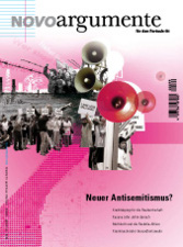 NovoArgumente 99 (3–4 2009) – Neuer Antisemitismus?
