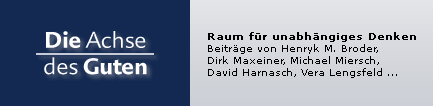 Aktuelle Beiträge der Achse des Guten