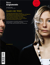 NovoArgumente 102 (9–10 2009) – Qualen der Wahl
