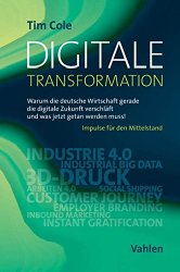 Digitale Transformation: Warum die deutsche Wirtschaft gerade die digitale Zukunft verschläft und was jetzt getan werden muss!
