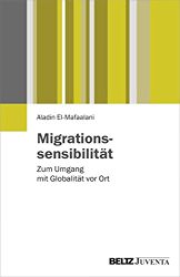 Migrationssensibilität: Zum Umgang mit Globalität vor Ort