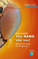 Alles NANO oder was?: Nanotechnologie für Neugierige