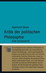 Kritik der politischen Philosophie: Eine Streitschrift 
