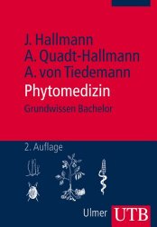 Phytomedizin: Grundwissen Bachelor