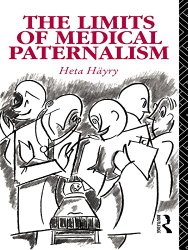 The Limits of Medical Paternalism (Approaching the Ancient World)