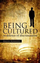 Being Cultured: In Defence of Discrimination