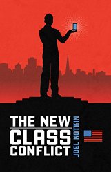 The New Class Conflict