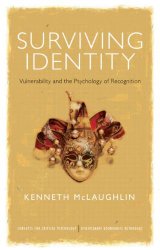 Surviving Identity: Vulnerability and the Psychology of Recognition