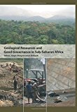 Geological Resources and Good Governance in Sub-Saharan Africa: Holistic Approaches to Transparency and Sustainable Development in the Extractive Sector