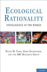 Ecological Rationality: Intelligence in the World